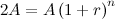\[  2A=A\left(1+r\right)^ n  \]