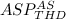 $ASP_{THD}^{AS}$