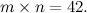 $m \times n = 42.$