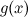 $g(x)$