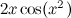 $2x\cos (x^2)$