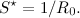 \[  S^{\star }= 1/R_0. \]