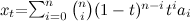 $\displaystyle x_ t $=$ \sum _{i=0}^ n { n \choose i} (1-t)^{n-i} t^ i a_ i $