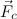 $\vec{F}_ c$