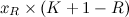 \[ x_ R \times (K + 1 - R) \]