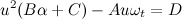 \[  u^2(B\alpha +C) - Au\omega _ t = D  \]