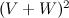 $(V+W)^2$