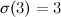 $\sigma (3)=3$