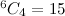 $^{6}C_4=15$