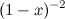 $\displaystyle \nonumber (1 - x)^{-2} $