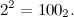 $\displaystyle  2^2 = 100_2. \nonumber  $