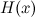 $H(x)$