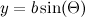 $y=b\sin (\Theta )$