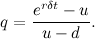 \[  q = \frac{e^{r \delta t} - u}{u-d} . \]