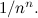 $1/n^ n.$