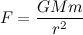 \[  F=\frac{GMm}{r^2}  \]