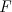 $\mathit{F}$