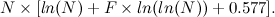 \[  N\times [ln(N) + F\times ln(ln(N)) + 0.577]. \]