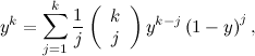 \[  y^ k = \sum _{j=1}^{k} \frac{1}{j} \left( \begin{array}{c} k\\ j \end{array}\right) y^{k-j} \left(1-y\right)^ j, \]