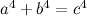 $a^4 + b^4 = c^4$