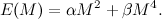 \[ E(M) = \alpha M^2 + \beta M^4. \]