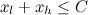 $x_ l + x_ h \leq C$