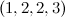 $(1, 2, 2, 3)$
