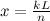 $x = \frac{kL}{n}$