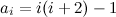 $a_{i}=i(i+2)-1$