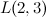 $L(2,3)$