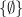 $\displaystyle \{ \emptyset \} $