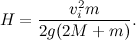 \[  H=\frac{v_ i^2m}{2g(2M+m)}.  \]