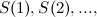 $S(1), S(2),...,$