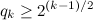 \begin{equation} q_ k\geq 2^{(k-1)/2} \label{D2a} \end{equation}
