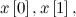 $x\left[0\right],x\left[1\right],$