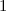 $\displaystyle \nonumber 1  $