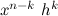 $x^{n-k}\  h^ k$