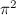 $\pi ^2$