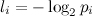 $l_ i = -\log _2 p_ i$