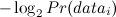 $-\log _2 Pr(data_ i)$