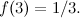$f(3)=1/3.$