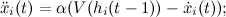 \[  \ddot{x}_ i(t) = \alpha (V(h_{i}(t-1)) - \dot{x}_ i(t));  \]