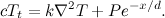 \[ c T_ t=k \nabla ^2 T + P e^{-x/d}. \]