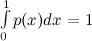 $\int \limits _0^1p(x)dx=1$