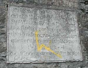 The plaque to Hamilton's discovery of the quaternions at Broome Bridge in Dublin