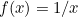 $f(x)=1/x$