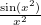 $\frac{\sin (x^2)}{x^2}$