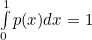 $\int \limits _0^1p(x)dx=1$