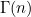 $\Gamma (n)$