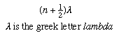 (n+1/2).lambda